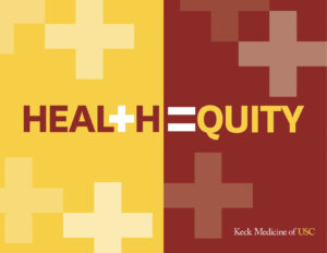 Keck Medicine Health Equity Thumbnail