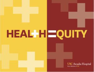 USC Arcadia Hospital Health Equity Thumbnail
