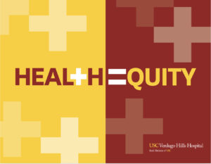 USC Verdugo Hills Hospital Health Equity Thumbnail